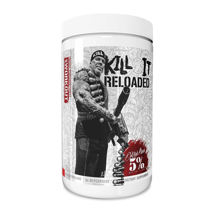 5% Nutrition - KILL IT RELOADED